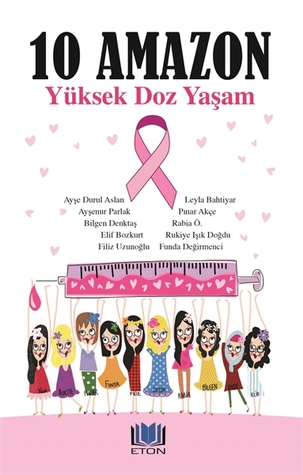 10 Amazon Yüksek Doz Yaşam