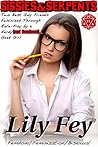 Sissies & Serpents: Two Best Guy Friends Feminized Through Role-play by a Nerdy [and Dominant] Geek Girl