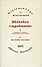 Histoire vagabonde (Tome 2) - Idéologies et politique dans la France du XIXe siècle (French Edition)