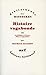 Histoire vagabonde (Tome 3) - La politique en France, d'hier à aujourd'hui (French Edition)
