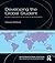 Developing the Global Student: Higher education in an era of globalization (Internationalization in Higher Education Series)