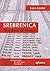Srebrenica. The days of shame (Inediti in e-book)