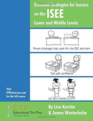 ETP's Essential Strategies for Success on the ISEE and SSAT: Middle Level