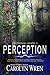 Perception (Emotional Chains Book 2)