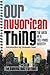 Our Nuyorican Thing by Samuel Diaz Carrion
