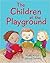 The Children at the Playground by Tracey M. Cox