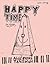 Happy Time, Book 1 - Primar...