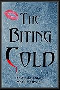 The Biting Cold