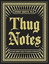 Thug Notes: A Str...