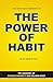 The Power of Habit by Jeremy White