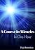 A Course In Miracles In One Hour