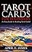 Tarot Cards: For Beginners - An Easy Guide to Reading Tarot Cards (tarot cards, tarot, tarot card reading for beginners)