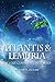 Atlantis & Lemuria by Tom T. Moore