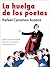 La huelga de los poetas (Spanish Edition)