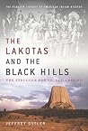 The Lakotas and t...