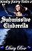 Submissive Cinderella (Kinky Fairy Tales Book 2)