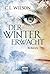 Der Winter erwacht by C.L. Wilson