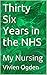 Thirty Six Years in the NHS: My Nursing