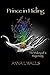 The Making of a Mage King: Prince in Hiding