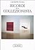 Ricordi di un collezionista by Giuseppe Panza