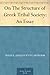 On The Structure of Greek Tribal Society by Hugh E. (Hugh Exton) Seebohm