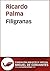 Filigranas (Biblioteca Virtual Miguel de Cervantes) (Spanish Edition)