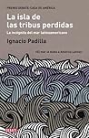 La isla de las tribus perdidas