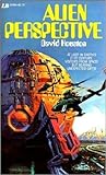 Alien Perspective by David Houston