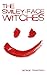 The Smiley-Face Witches (Cr...