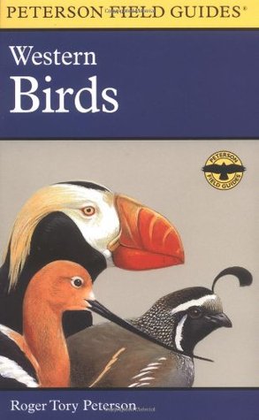 A Field Guide to Western Birds: A Completely New Guide to Field Marks of All Species Found in North America West of the 100th Meridian and North of Mexico (Hardcover)