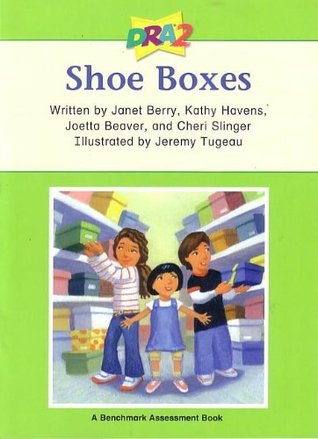 DRA2 Shoe Boxes (Benchmark Assessment Book Level 10) (Developmental Reading Assessment Second Edition)