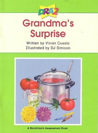 DRA2 Grandma's Surprise (Benchmark Assessment Book Level 10) (Developmental Reading Assessment Second Edition)