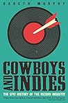 Cowboys and Indie...