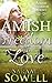 Amish Freedom to Love (Amish Freedom Series #1)