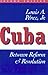 Cuba by Louis A. Pérez Jr.