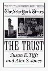 The Trust by Susan E. Tifft