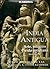 India Antigua: Arte, religión y vida cotidiana (Enciclopedia de las Grandes Civilizaciones, volumen 10)