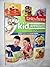 Taste of Home Kid Approved Cookbook 328 Family-tested Fun Foods (A taste of Home/Reader's Digest Book)