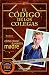 El Código de los Colegas (Series y Películas) by Matt Kuhn