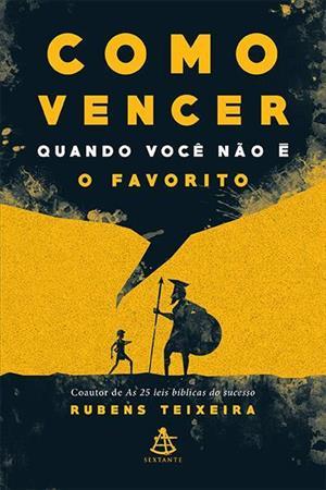 Como vencer quando você não é o favorito (Paperback)