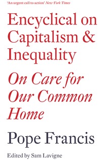 Encyclical on Capitalism and Inequality