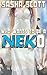 Who Wants To Be A Neko? (Who Wants To Be A? Book 3)
