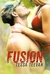 Fusion by Tessa Teevan