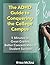 The ADHD Guide to Conquering the College Campus: 5 Minutes to Great Grades, Better Concentration & Student Success