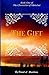 The Gift (The Chronicles of Malachai Book 1)