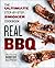 Real BBQ: The Ultimate Step-by-Step Smoker Cookbook