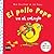 El pollo Pepe va al colegio by Nick Denchfield