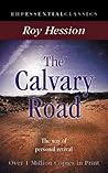 The Calvary Road:...