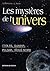 Les mystères de l'univers
