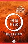 Finches of Mars by Brian W. Aldiss